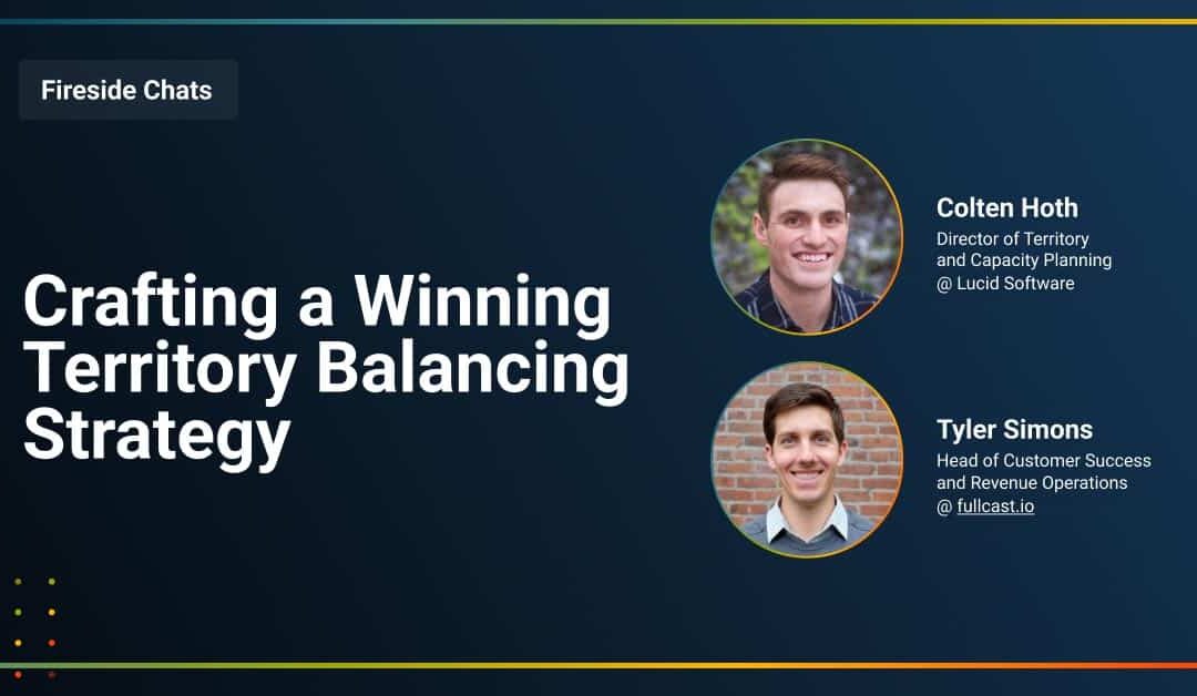 Fireside Chat: Crafting a Winning Territory Balancing Strategy