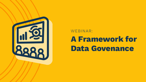 A Framework for Data Governance