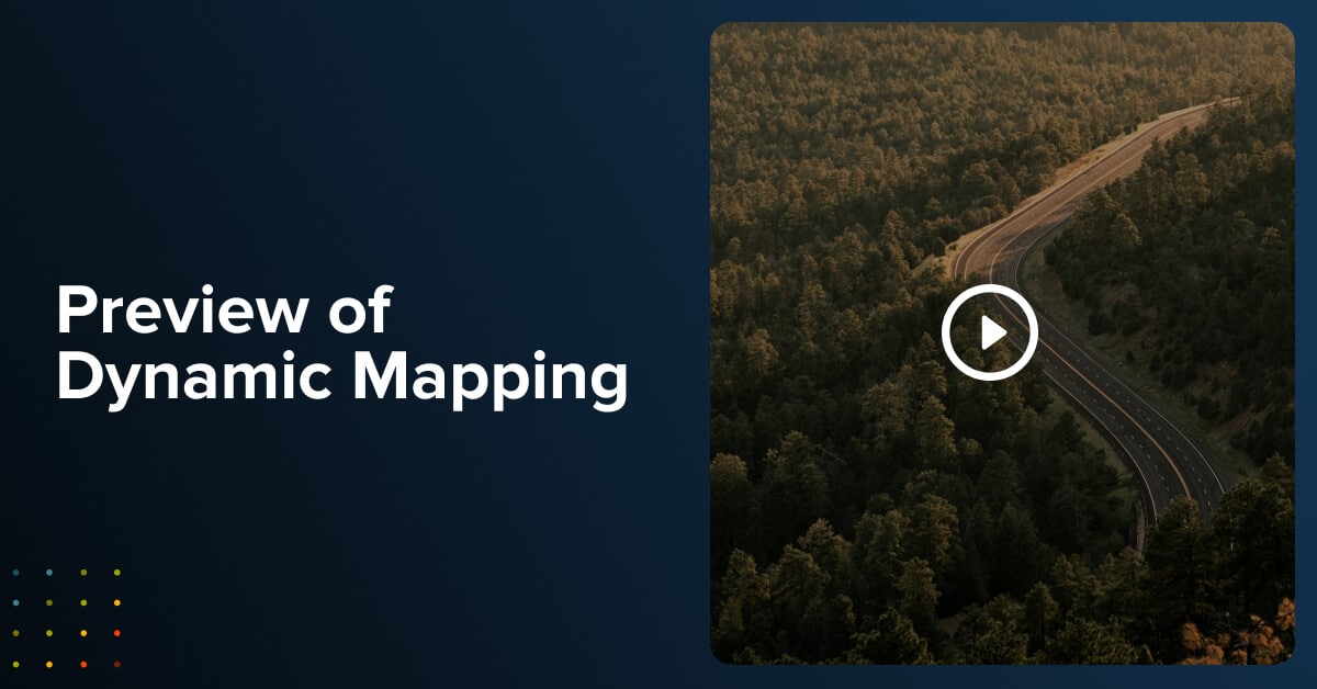 Video: Preview of Dynamic Mapping - Fullcast