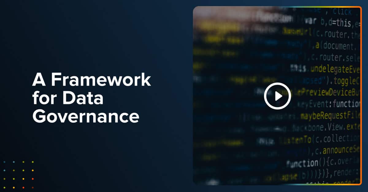 A Framework for Data Governance