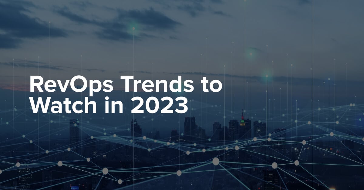 RevOps Trends to Watch in 2023