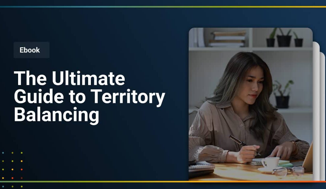 The Ultimate Guide to Territory Balancing
