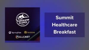 Summit Healthcare Breakfast