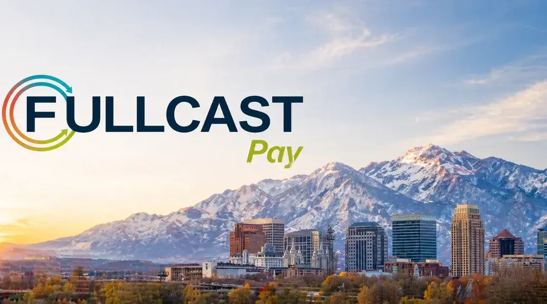 Fullcast Announces Major Upgrade to Fullcast Pay